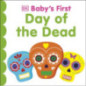 Baby's First Day Of The Dead