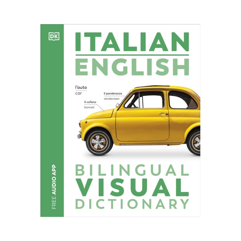 Italian English Bilingual Visual Dictionary Italian English Bilingual Visual Dictionary