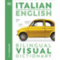 Italian English Bilingual Visual Dictionary Italian English Bilingual Visual Dictionary