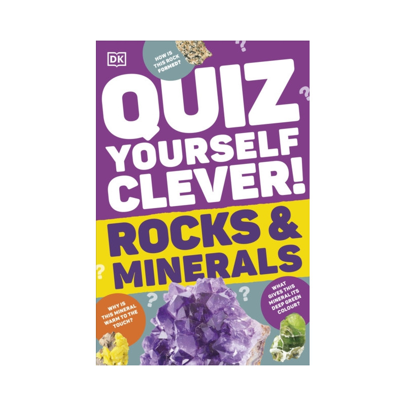 Quiz Yourself Clever! Rocks and Minerals
