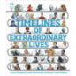 Timelines of Extraordinary Lives Timelines of Extraordinary Lives