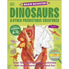 Brain Booster Dinosaurs and Other Prehistoric Creatures Over 100 Mind