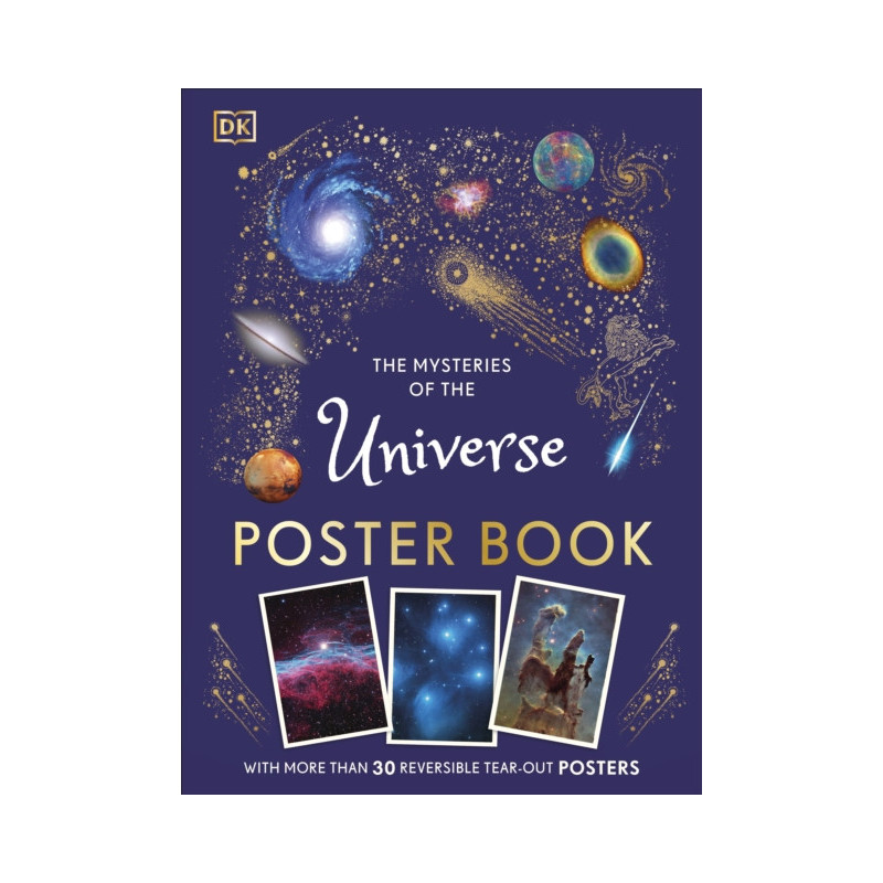 The Mysteries of the Universe Poster Book The Mysteries of the Universe Poster Book
