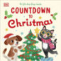 Countdown to Christmas A Lift-The-Flap Book Countdown to Christmas A Lift-The-Flap Book
