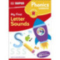 DK Super Phonics My First Letter Sounds DK Super Phonics My First Letter Sounds