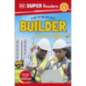 DK Super Readers Level 1 a Day in the Life of a Builder