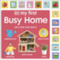 My First Busy Home: Let's Look and Learn! My First Busy Home: Let's Look and Learn!