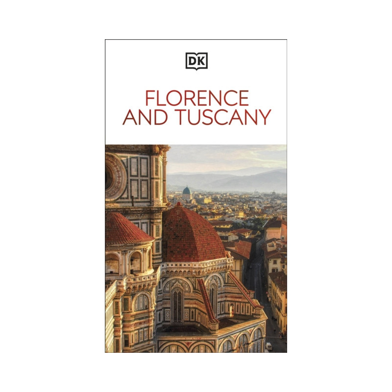 DK Florence and Tuscany (Travel Guide)