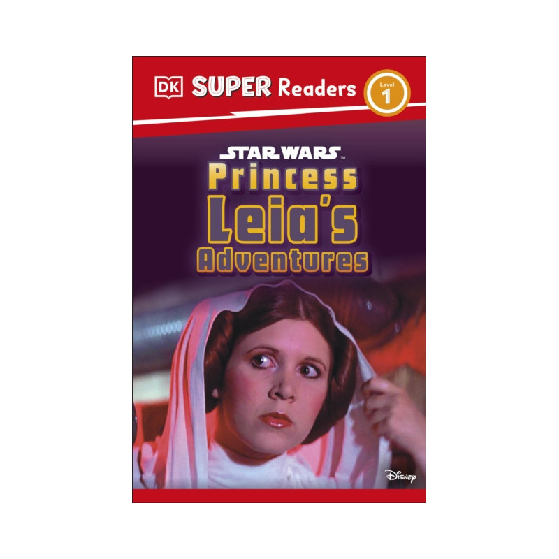 DK Super Readers Level 1 Star Wars Princess Leia's Adventures