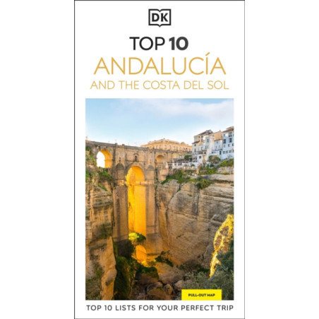 DK Top 10 Andalucia and the Costa Del Sol