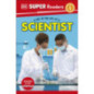 DK Super Readers Level 1 a Day in the Life of a Scientist DK Super Readers Level 1 a Day in the Life of a Scientist