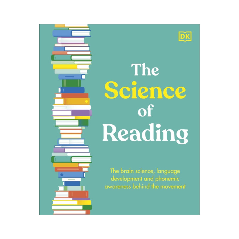 The Science of Reading The Brain Science, Language Development, and Phonemic Awareness Behind Literacy The Science of Reading The Brain Science, Language Development, and Phonemic Awareness Behind Literacy