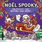 NOEL SPOOKY