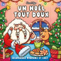 UN NOEL TOUT DOUX UN NOEL TOUT DOUX