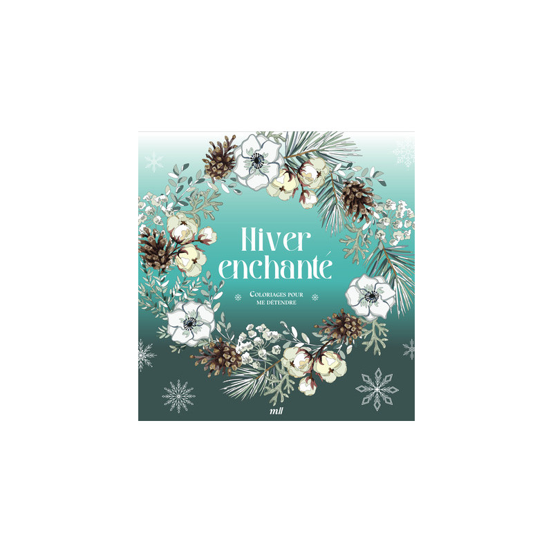 Hiver enchanté, Coloriages pour me détendre