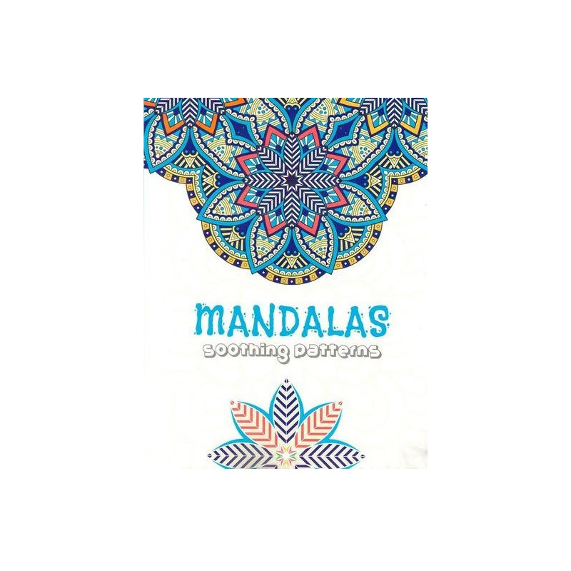 MANDALAS SOOTHING PATTERNS