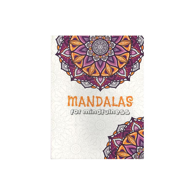 MANDALAS FOR MINDFULNESS