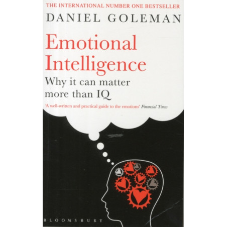 Emotional Intelligence : Why it Can Matter More Than IQ
