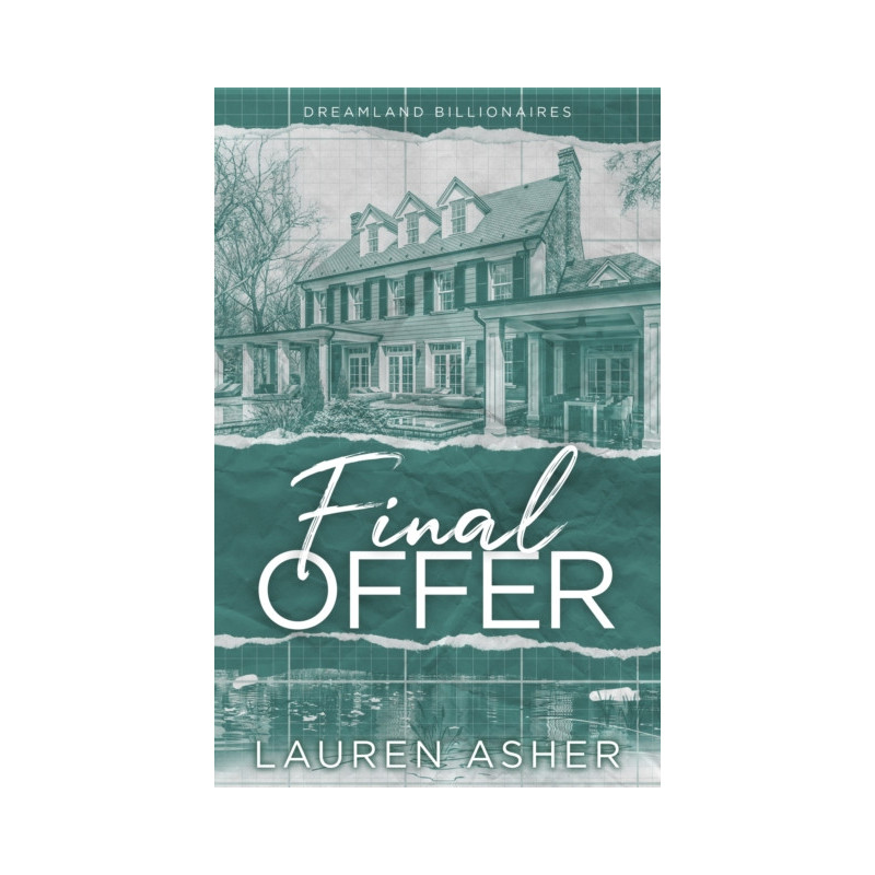 Final Offer : the Sunday Times bestselling second chance romance - Meet the new Dreamland billionaire...