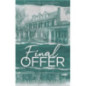Final Offer : the Sunday Times bestselling second chance romance - Meet the new Dreamland billionaire...