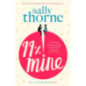 99% Mine : The perfect laugh-out-loud romcom from the bestselling author of The Hating Game