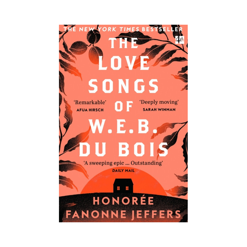 The Love Songs of W.E.B. Du Bois