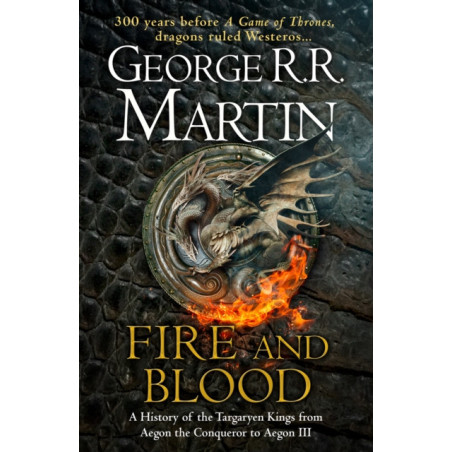 Fire and Blood : The Inspiration for Hbo’s House of the Dragon