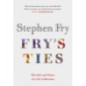 Fry's Ties : Discover the life and ties of Stephen Fry