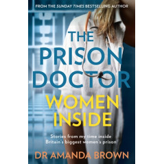 The Prison Doctor: Women Inside