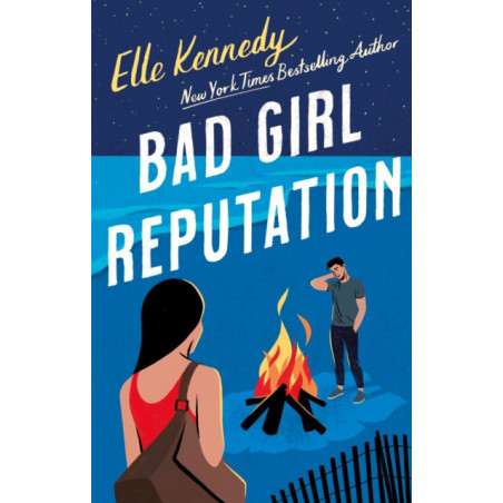 Bad Girl Reputation : an addictive second chance romance from the TikTok sensation