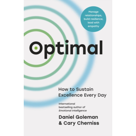 Optimal : How to Sustain Excellence Every Day