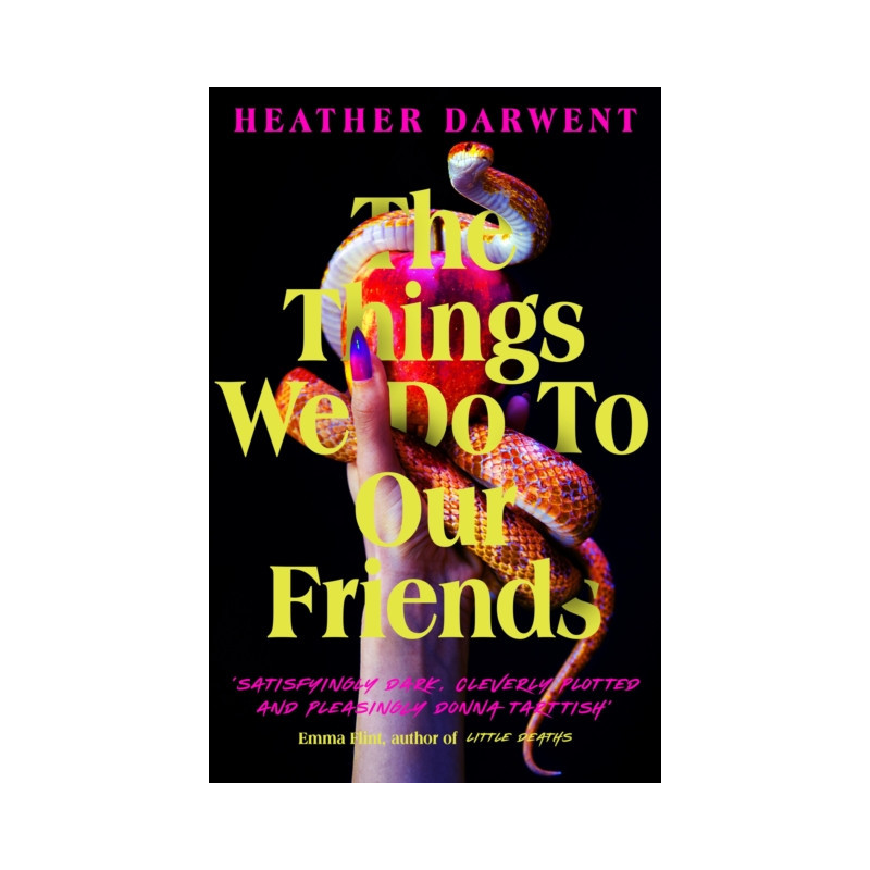 The Things We Do To Our Friends