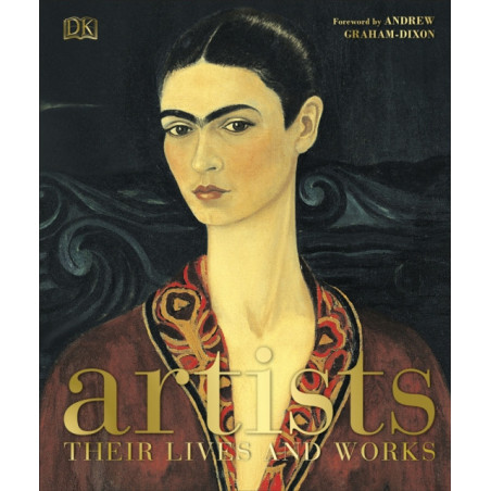 Artists : Their Lives and Works