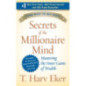 Secrets of the Millionaire Mind : Mastering the Inner Game of Wealth