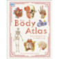 The Body Atlas A Pictorial Guide to the Human Body