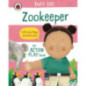 Busy Day: Zookeeper An Action Play Book