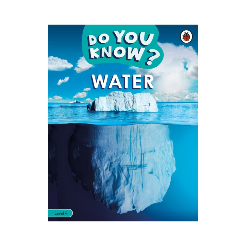 Do You Know? Level 4 - Water