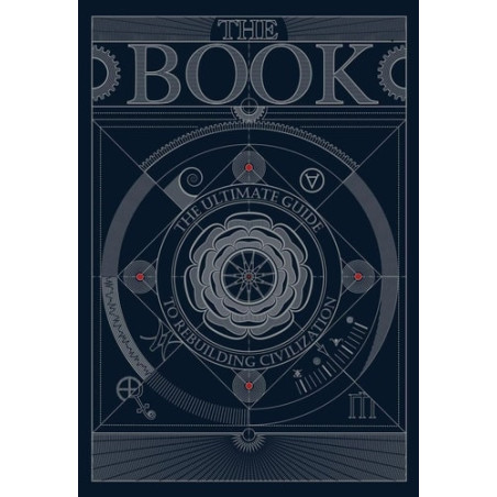 The Book The Ultimate Guide to Rebuilding Civilization