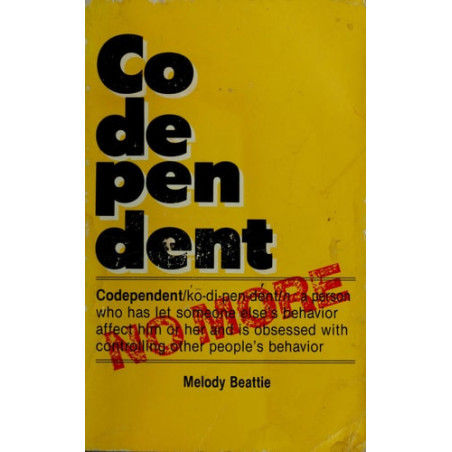 Codependent No More How to Stop Controlling Others and Start Caring for Yourself