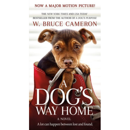 A Dog's Way Home Movie Tie-In A Novel