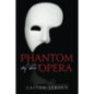 The Phantom of the Opera