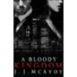 A Bloody Kingdom