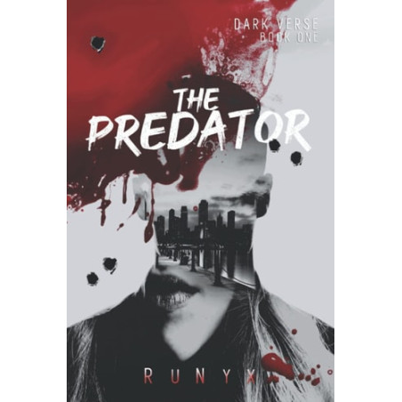 The Predator Dark Verse. book 1