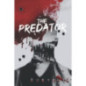 The Predator Dark Verse. book 1