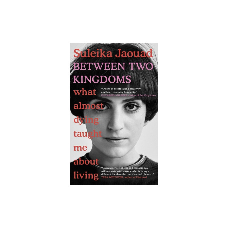 Between Two Kingdoms A Memoir of a Life Interrupted Between Two Kingdoms A Memoir of a Life Interrupted
