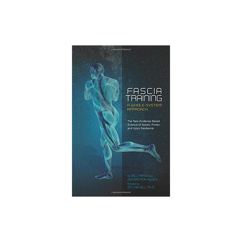 Fascia Training A Whole-System Approach