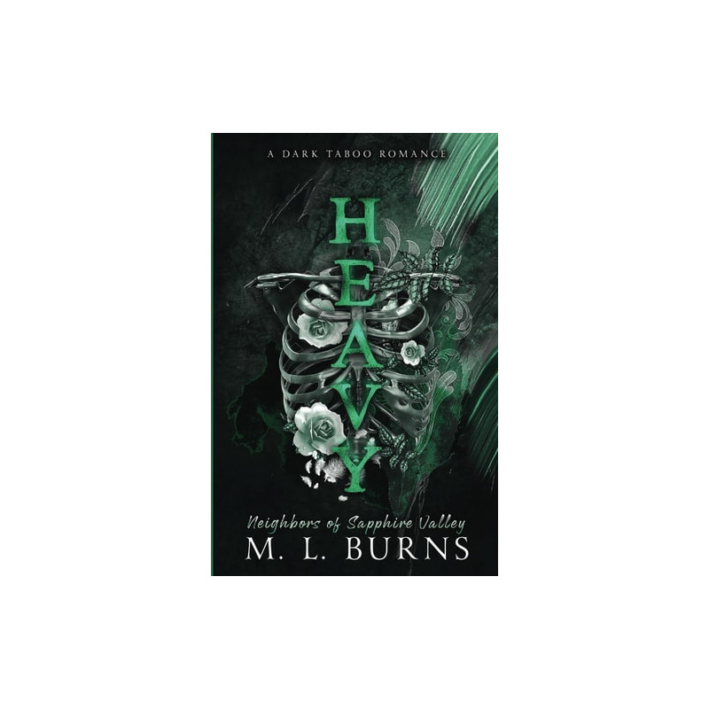 HEAVY: A Dark Taboo Romance (Neighbors of Sapphire Valley)