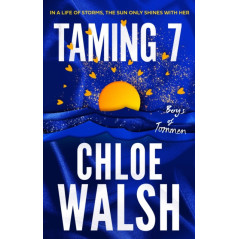 Taming 7 : Epic, emotional and addictive romance from the TikTok phenomenon