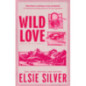 Wild Love : Discover the Sunday Times bestseller* and your newest small town romance obsession! Wild Love : Discover the Sunday Times bestseller* and your newest small town romance obsession!
