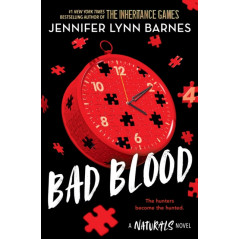 The Naturals: Bad Blood : Book 4 in this unputdownable mystery series from the author of The Inheritance Games